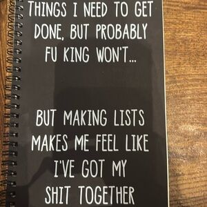 Notebook Things I Need To Get Don’t But Probably Effing Won’t